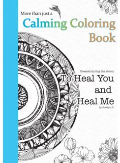 To Heal You And Heal Me - Joselyn Gamboa