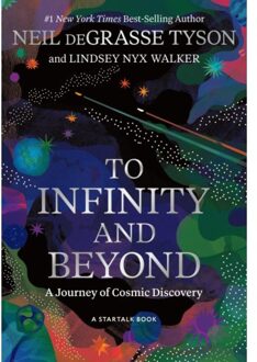 To Infinity And Beyond - Neil deGrasse Tyson
