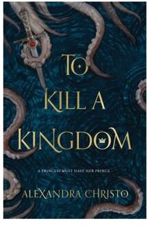 To Kill a Kingdom