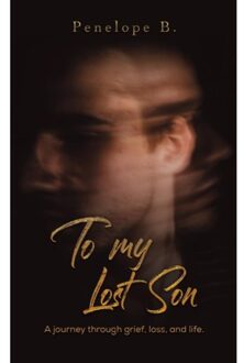 To My Lost Son - B, Penelope