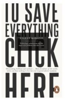 To Save Everything, Click Here