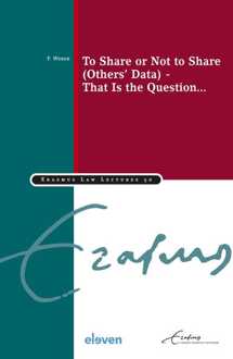 To Share or Not to Share (Others’ Data) - That Is the Question... -  F. Weber (ISBN: 9789400113282)