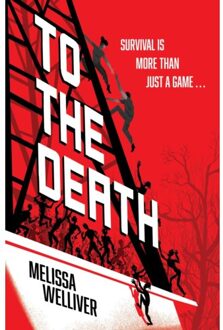 To The Death - To The Death - Melissa Welliver