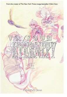 To Your Eternity 12 - To Your Eternity - Yoshitoki Oima
