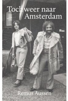 Toch Weer Naar Amsterdam - Remus Aussen
