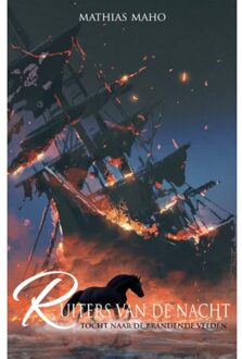 Tocht Naar De Brandende Velden - Ruiters Van De Nacht - Mathias Maho