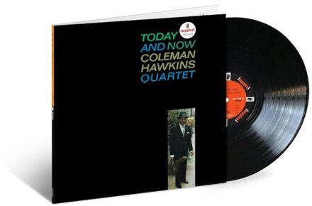 Today And Now - Coleman Hawkins Quartet
