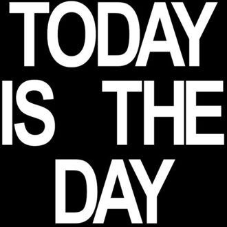 Today Is The Day - Teen Creeps