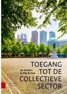 Toegang tot de collectieve sector - Jan Donders, Flip de Kam - ebook