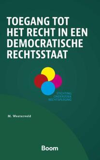 Toegang tot het recht in een democratische rechtsstaat -  M. Westerveld (ISBN: 9789047301103)