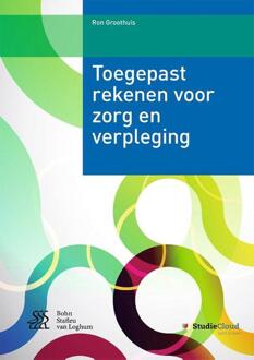 Toegepast rekenen voor zorg en verpleging - Boek Ron Groothuis (9036815657)