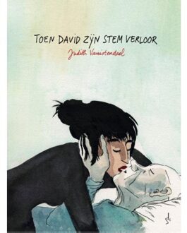 Toen David zijn stem verloor - Boek Judith Vanistendael (9492117649)
