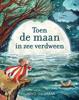 Toen de maan in zee verdween -  Sandra Dieckmann (ISBN: 9789062389186)