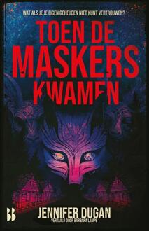 Toen de maskers kwamen -  Jennifer Dugan (ISBN: 9789463495394)