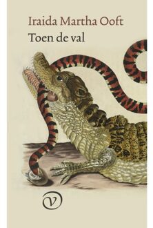 Toen De Val - Iraida Martha Ooft