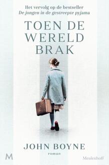 Toen De Wereld Brak - John Boyne