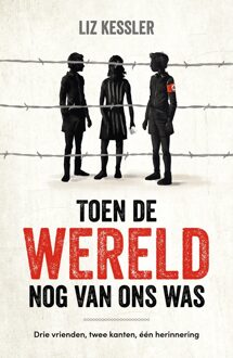 Toen de wereld nog van ons was - Liz Kessler - ebook