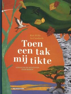 Toen Een Tak Mij Tikte - Riet Wille