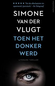 Toen het donker werd - Boek Simone van der Vlugt (9026339941)
