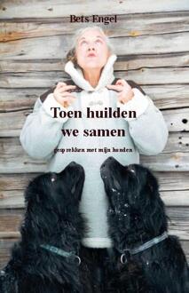 Toen huilden we samen - Boek Bets Engel (946203544X)