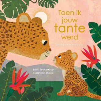 Toen ik jouw tante werd -  Susannah Shane (ISBN: 9789025889340)