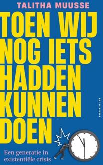 Toen wij nog iets hadden kunnen doen -  Talitha Muusse (ISBN: 9789083434636)