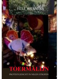 Toermalijn - Elle Werners