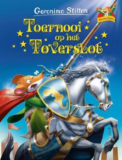 Toernooi Op Het Toverslot - Geronimo Stilton