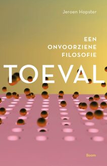 Toeval -  Jeroen Hopster (ISBN: 9789024432974)