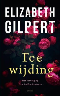 Toewijding - eBook Elizabeth Gilbert (9023484258)