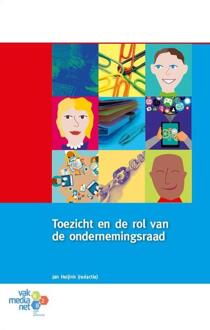 Toezicht en de rol van de ondernemingsraad - Boek Vakmedianet (9462153388)