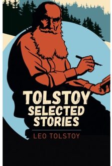 Tolstoy Selected Stories - Arcturus Classics - Leo Tolstoy