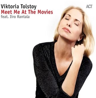 Tolstoy Viktoria - Meet Me At The Movies