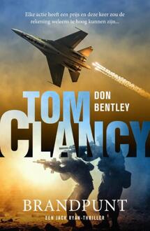 Tom Clancy Brandpunt -  Don Bentley (ISBN: 9789400517691)