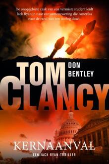 Tom Clancy Kernaanval -  Don Bentley (ISBN: 9789400518469)