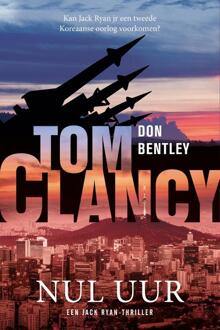 Tom Clancy Nul Uur - Jack Ryan - Don Bentley