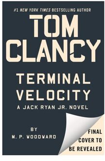 Tom Clancy Terminal Velocity - Jack Ryan Jr. Novel - M. P. Woodward