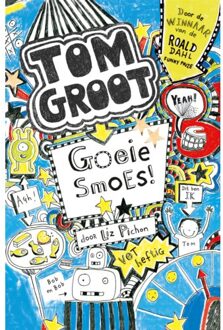 Tom Groot 2 - Goeie smoes! - Boek Liz Pichon (9025750427)