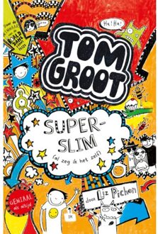Tom Groot 4 - Superslim - Boek Liz Pichon (9025754198)