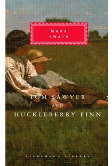 Tom Sawyer And Huckleberry Finn - Everyman's Library Classics - Mark Twain