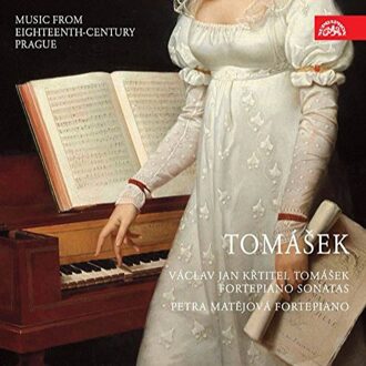 Tomasek Sonatas - Music From 18Th Centrury Prague