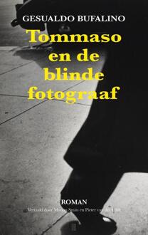 Tommaso en de blinde fotograaf -  Gesualdo Bufalino (ISBN: 9789493290631)