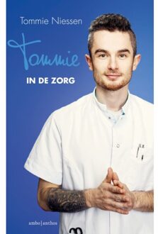 Tommie in de zorg - Boek Tommie Niessen (9026342578)