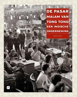 Tong Tong, Stichting De Pasar Malam van Tong Tong, een Indische onderneming - Boek F.Th.M. Koning (9078847069)