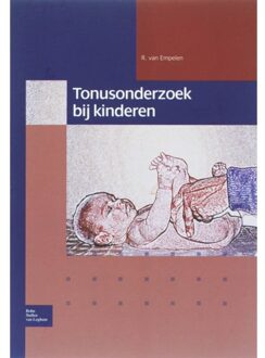 Tonusonderzoek bij kinderen - Boek R. van Empelen (9031350583)