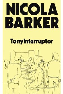 Tonyinterruptor - Nicola Barker