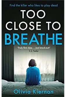 Too Close to Breathe