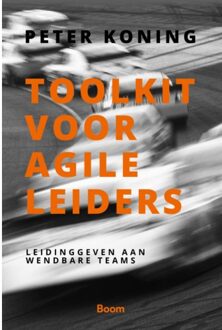 Toolkit Voor Agile Leiders - Peter Koning