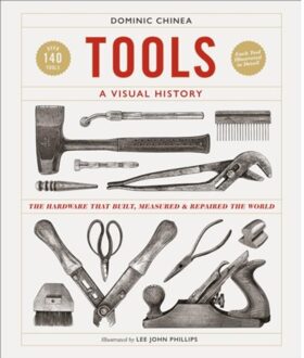 Tools A Visual History - Dominic Chinea