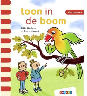 Toon In De Boom - Kleuterlezen - Bette Westera